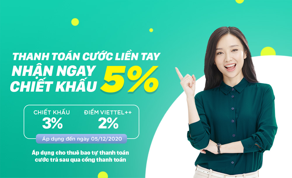 Thanh toán cước trả sau nhận 5% chiết khấu trên My Viettel